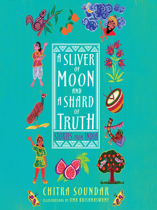 Title details for A Sliver of Moon and a Shard of Truth by Chitra Soundar - Available
